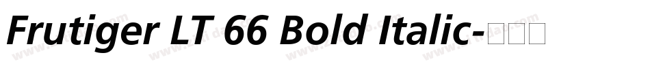 Frutiger LT 66 Bold Italic字体转换